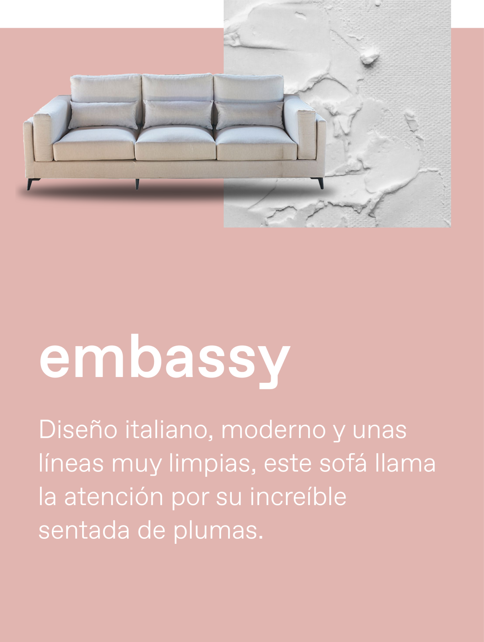 Sofá Embassy — Silueta clásica reinterpretada.